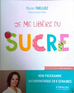 THELLIEZ Marion, Je me libère du sucre