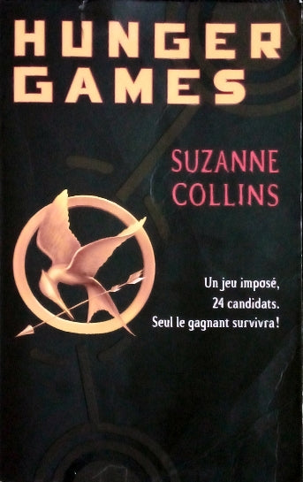 COLLINS Suzanne, Hunger Games tome 1