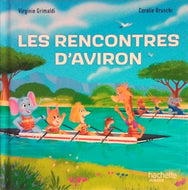GRIMALDI Virginie, BRUSCHI Coralie, Les rencontres d'aviron