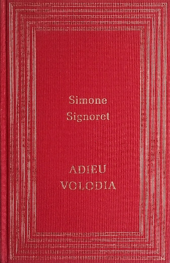 SIGNORET Simone, Adieu Volodia