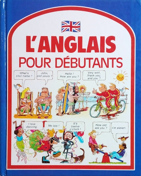 WILKES Angela, L'anglais pour débutants