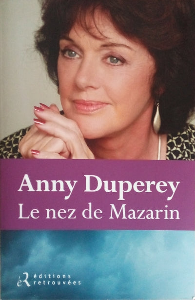 DUPEREY Anny, Le nez de Mazarin