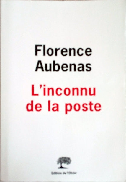 AUBENAS Florence, L'inconnu de la poste