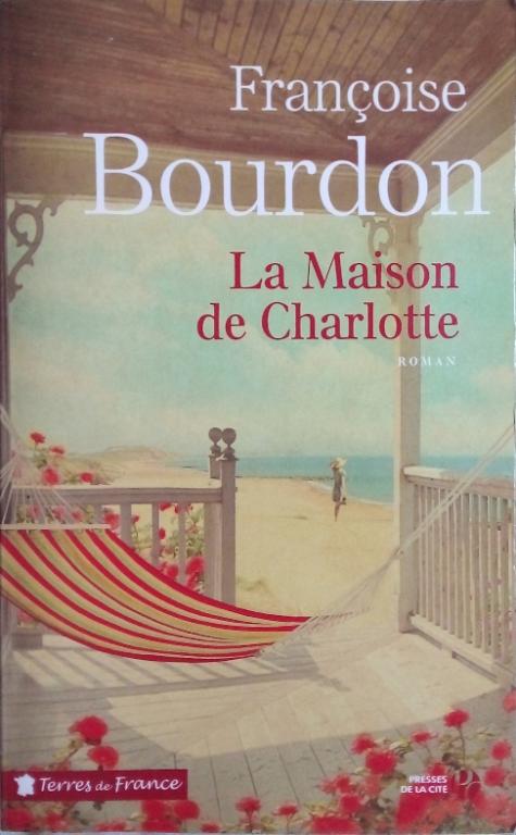 BOURDON Françoise, La maison de Charlotte