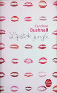 BUSHNELL Candace, Lipstick Jungle