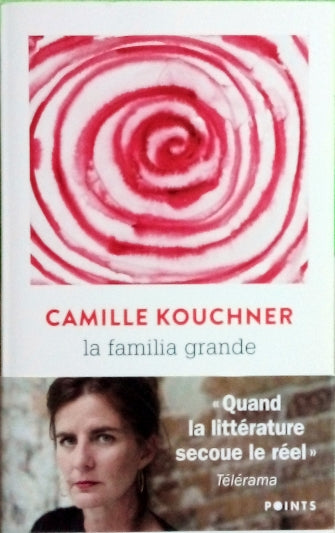 KOUCHNER Camile, La familia grande