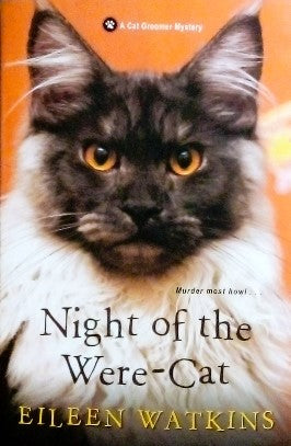 WATKINS Eileen, Night of the Were-Cat (A Cat Groomer Mystery Book 6)