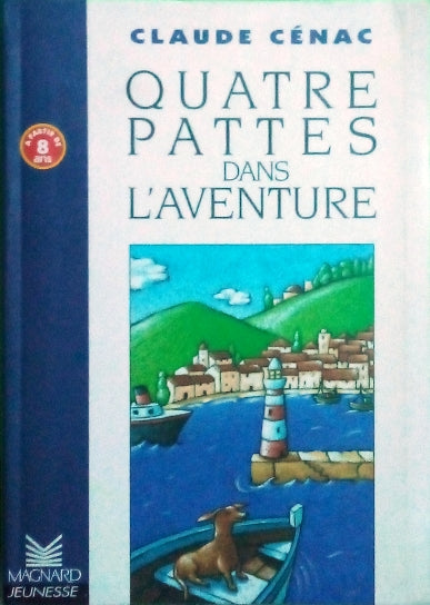 CENAC Claude, Quatre pattes dans l'aventure