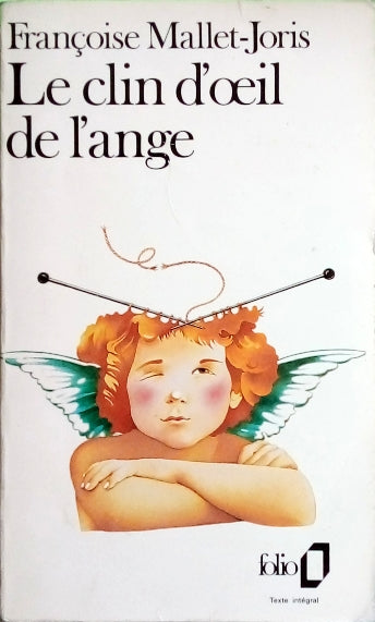 MALLET-JORIS Françoise, Le clin d'oeil de l'ange