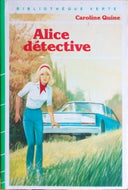 QUINE Caroline, Alice détective