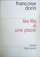 DORIN Françoise, Les lits à une place