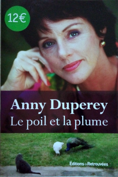 DUPEREY Anny, Le poil et la plume