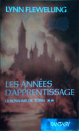 FLEWELLING Lynn, Le royaume de Tobin tome 2, Les années d'apprentissage