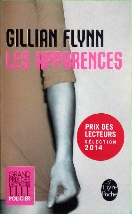 FLYNN Gillian, Les apparences