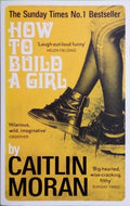 MORAN Caitlin, How to Build a Girl