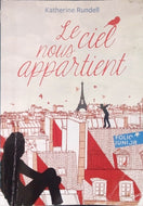 RUNDELL Katherine, Le ciel nous appartient