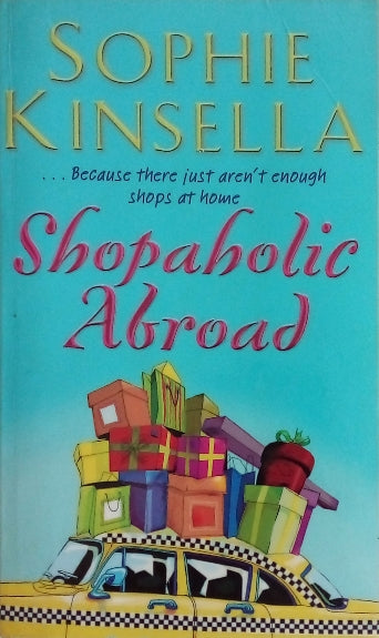 KINSELLA Sophie, Shopaholic Abroad