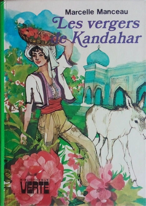 MANCEAU Marcelle, Les vergers de Kandahar