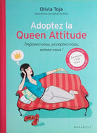 TOJA Olivia, Adoptez la Queen Attitude