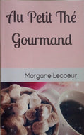 LECOEUR Morgane, Au petit thé gourmand