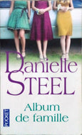 STEEL Danielle, Album de famille