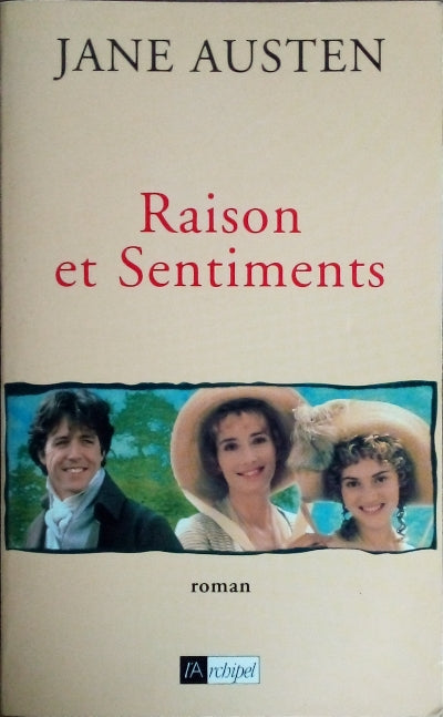 AUSTEN Jane, Raison et sentiments