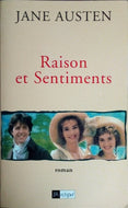 AUSTEN Jane, Raison et sentiments