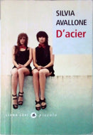 AVALLONE Silvia, D'acier