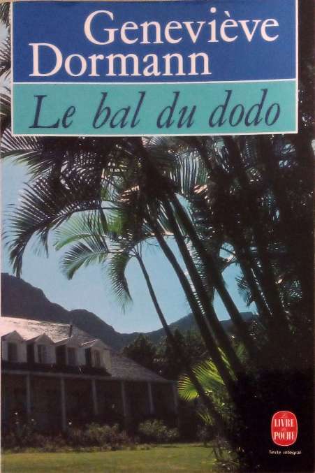 DORMANN Geneviève, Le bal du dodo