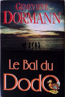 DORMANN Geneviève, Le bal du Dodo