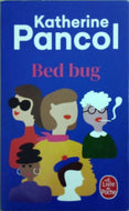 PANCOL Katherine, Bed bug