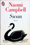 CAMPBELL Naomi, Swan