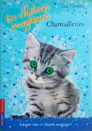 BENTLEY Sue, Les chatons magiques tome 4, Chamailleries