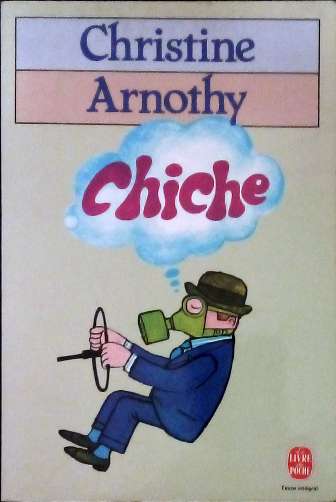 ARNOTHY Christine, Chiche