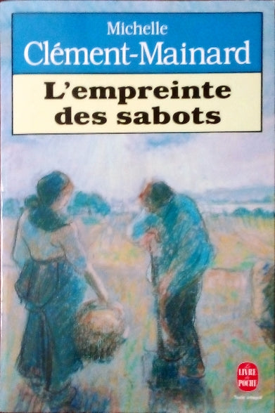 CLEMENT-MAINARD Michelle, L'empreinte des sabots