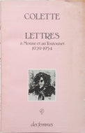 Colette, Lettres à Moune et au Toutounet 1929-1954