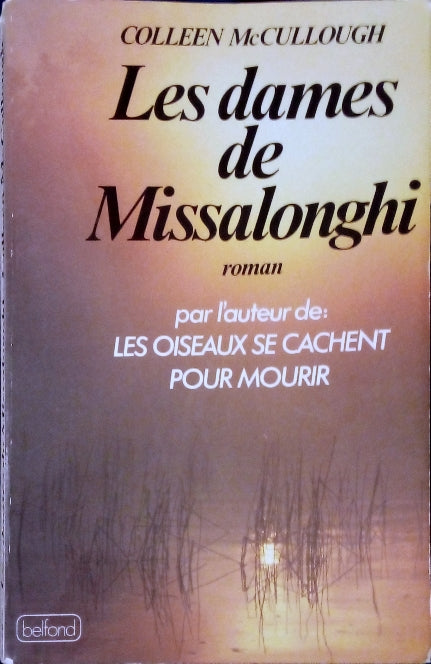 McCULLOUGH Colleen, Les dames de Missalonghi