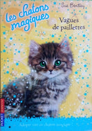 BENTLEY Sue, Les chatons magiques tome 9, Vagues de paillettes