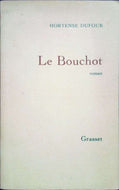 DUFOUR Hortense, Le bouchot