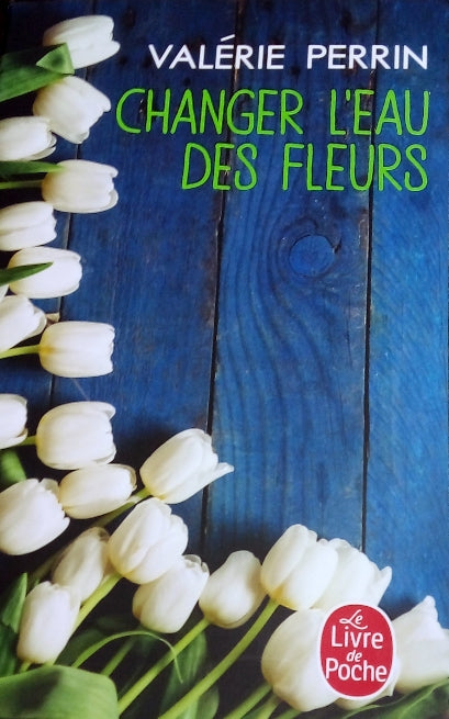 PERRIN Valérie, Changer l'eau des fleurs