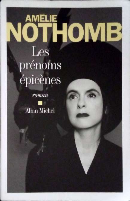 NOTHOMB Amélie, Les prénoms épicènes