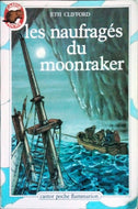 CLIFFORD Eth, Les naufragés du Moonraker