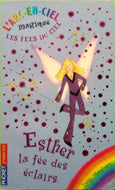 MEADOWS Daisy, L'arc-en-ciel magique, Les fées du ciel, tome 13, Esther la fée des éclairs