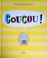 ROBERTON Fiona, Coucou!
