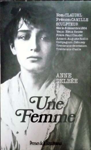 DELBEE Anne, Une femme