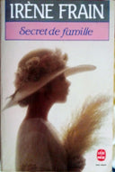 FRAIN Irène, Secret de famille