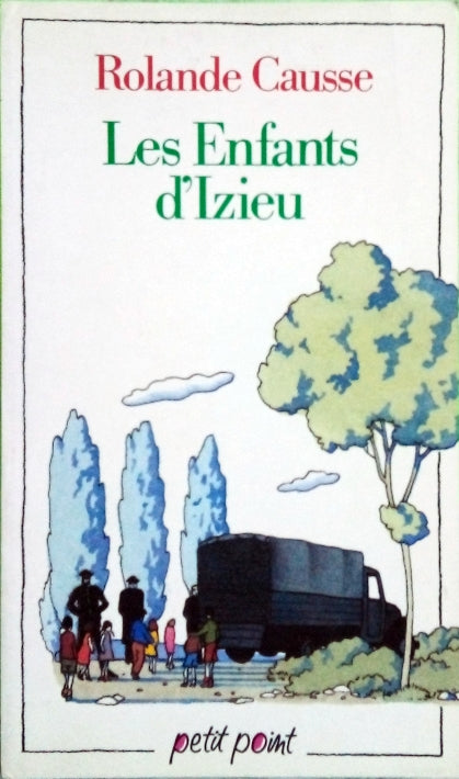 CAUSSE Rolande, Les enfants d'Izieu