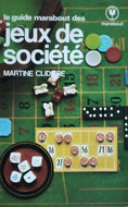 CLIDIERE Martine, Le guide Marabout des jeux de société