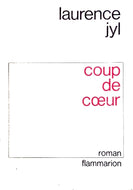 JYL Laurence, Coup de coeur