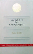 KONDO Marie, La magie du rangement